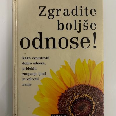 Dale Carnegie, zgradite boljše odnose!